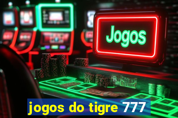 jogos do tigre 777